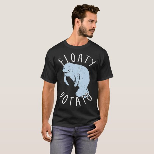 T-shirt Manatee Pun I Pomme de terre flottante I Manatee P (Devant entier)