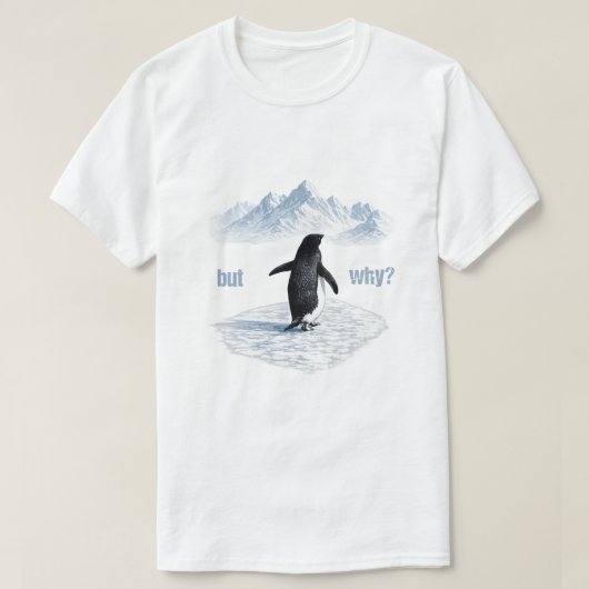T-shirt Manchot Mais Pourquoi Montagnes (Design devant)