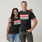 T-shirt Mandat Liberté (Unisexe)