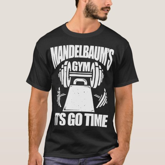 T-shirt Mandelbaums Gym Funny Fitness Training Bodybuildin (Devant)