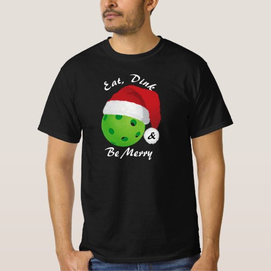 T-shirt Mange, Dink et Be Joyeux Noël Pickleball Père Noël (Devant)