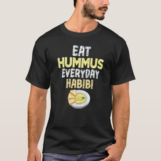 T-shirt Mange Hummus Chaque Jour Habibi Tee Hummus Day (Devant)