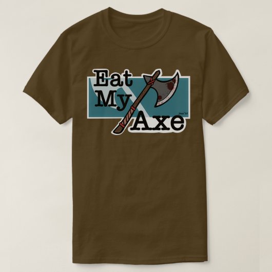 T-shirt Mange Mon Ax (Design devant)