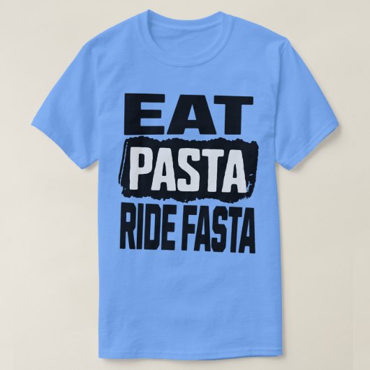 T-shirt Mange Pasta Ride Fasta (Design devant)