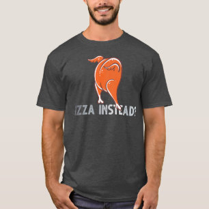 T-shirt Mange Pizza Plutôt Thanksgiving Turquie Drôle Chut