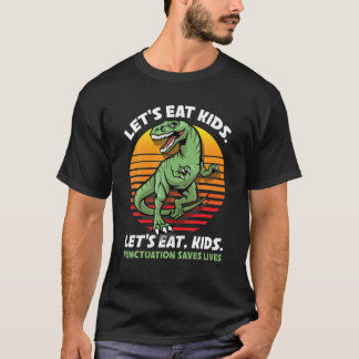 T-shirt Mangeons les enfants Drôle d'enseignant Dinosaur