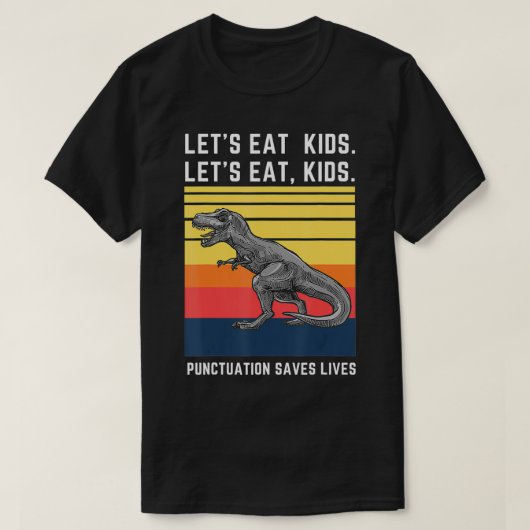 T-shirt Mangeons Ponctuation Enfants Sauve des vies Amusan (Design devant)