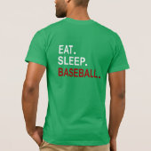 T-shirt Manger Baseball Sleep Conception (Dos)