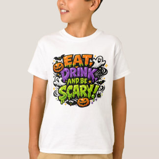 T-shirt Manger, boire et être effrayant - Art de bande des