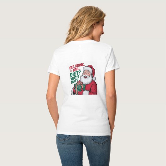 T-shirt Manger Boire Nap whips Diet, drôle Père Noël (Dos entier)