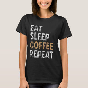 T-shirt Manger café dormant Répéter café café Vintage café