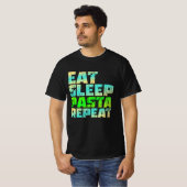 T-shirt manger des pâtes de sommeil répéter (Devant entier)