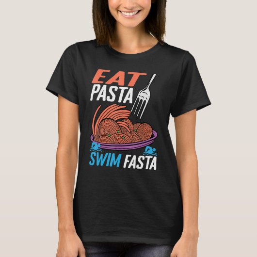 T-shirt Manger des pâtes nager Fasta (Devant)