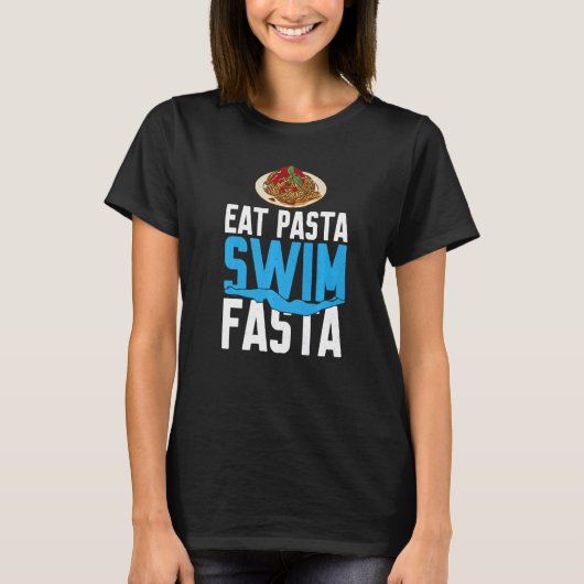 T-shirt Manger des pâtes nager Fasta (Devant)