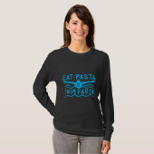 T-shirt Manger des pâtes nager plus vite      (Devant entier)