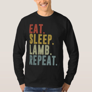 T-shirt Manger Dormir Agneau Répéter Mise bas