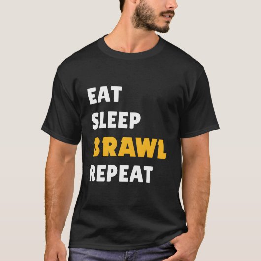 T-shirt Manger Dormir Bagarre Répéter Ver 2 (Devant)