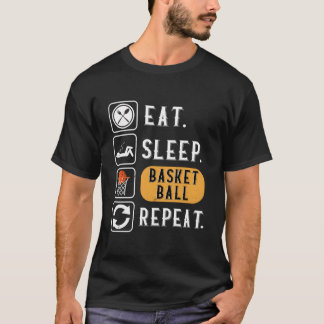 T-shirt Manger Dormir Basketball Répéter Basketball