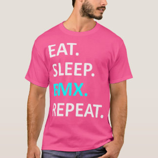 T-shirt Manger Dormir Bmx Répéter