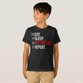 T-shirt Manger. Dormir. Caresser le chat. Répéter (Devant entier)