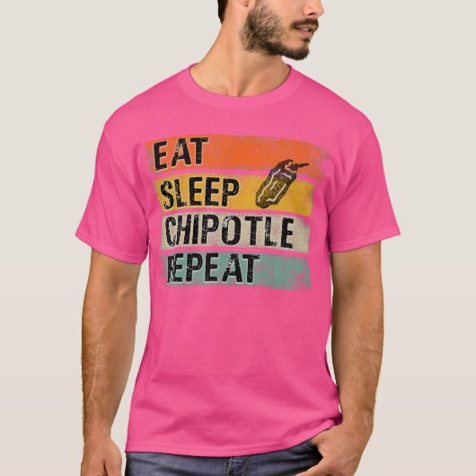 T-shirt Manger Dormir Chipotle Répéter Drôle Piment Chipot (Devant)