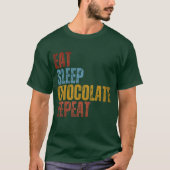 T-SHIRT MANGER DORMIR CHOCOLAT RÉPÉTER (Devant)