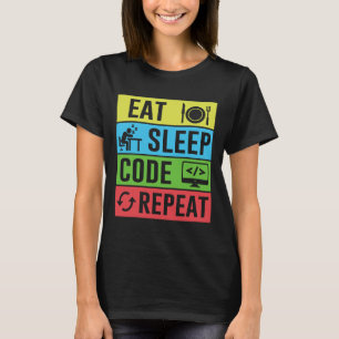 T-shirt Manger Dormir Code Répéter Drôle Programmation Ret