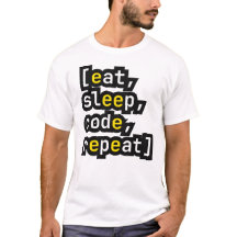 Manger Dormir Code Répéter Drôle Programmeur Dével