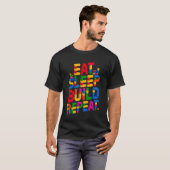 T-shirt MANGER DORMIR CONSTRUIRE RÉPÉTER Maître Constructe (Devant entier)