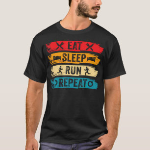 T-shirt Manger Dormir Courir Répéter Drôle Marathon Coureu