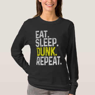 T-shirt Manger Dormir Dunk Répéter Funny Basketball