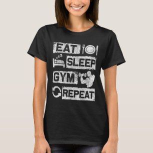 T-shirt Manger Dormir Gym Répéter Drôle Sports Culturisme