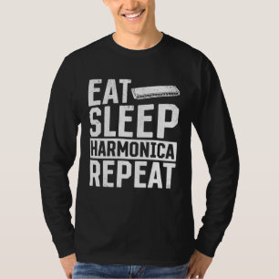 T-shirt Manger Dormir Harmonica Répéter  Harmonica