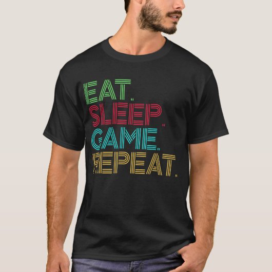 T-shirt Manger Dormir Jeu Répéter Drôle (Devant)