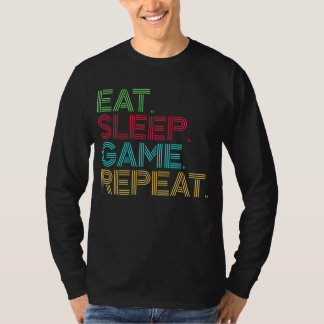T-shirt Manger Dormir Jeu Répéter Drôle