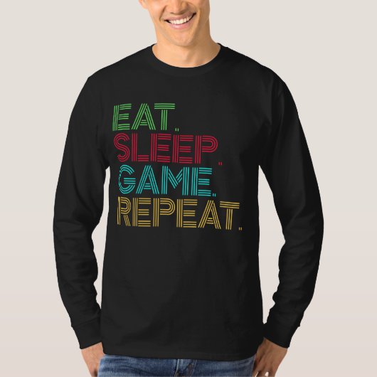 T-shirt Manger Dormir Jeu Répéter Drôle (Devant)