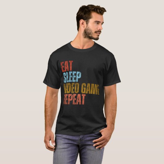 T-SHIRT MANGER DORMIR JEUX VIDÉO RÉPÉTER (Devant entier)