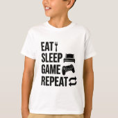 T-shirt Manger Dormir Jouer Répéter Jeux vidéo (Devant)