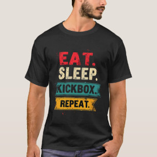 T-shirt Manger Dormir Kickbox Répéter Kickboxing Mma Boxeu