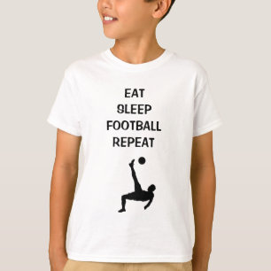 T-SHIRT MANGER DORMIR LE FOOTBALL RÉPÉTER   Z-DESIGNS