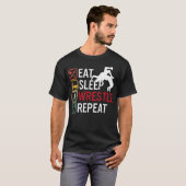 T-shirt Manger Dormir Lutter Répéter Lutte (Devant entier)