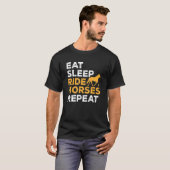 T-shirt Manger Dormir Monter à Cheval Répéter Cavalier Équ (Devant entier)