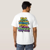 T-shirt Manger Dormir Pêche Répéter Arc-en-ciel Graffiti (Dos entier)