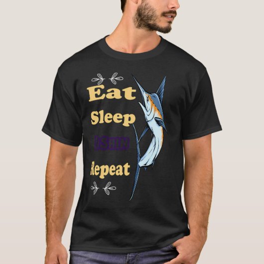T-shirt Manger Dormir Pêche Répéter Conception de Badge de (Devant)