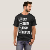 T-shirt Manger Dormir Pêcher Répéter (Devant entier)