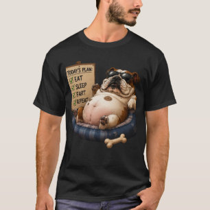 T-SHIRT MANGER DORMIR PETARDE RÉPÉTER DRÔLE BOULEDOGUE ANG