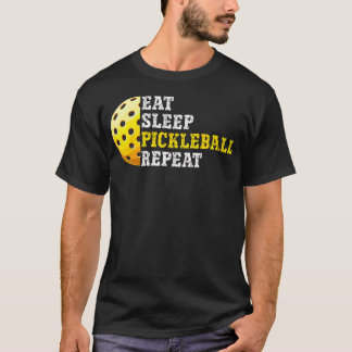 T-shirt Manger Dormir Pickleball Répéter Drôle Pickleball