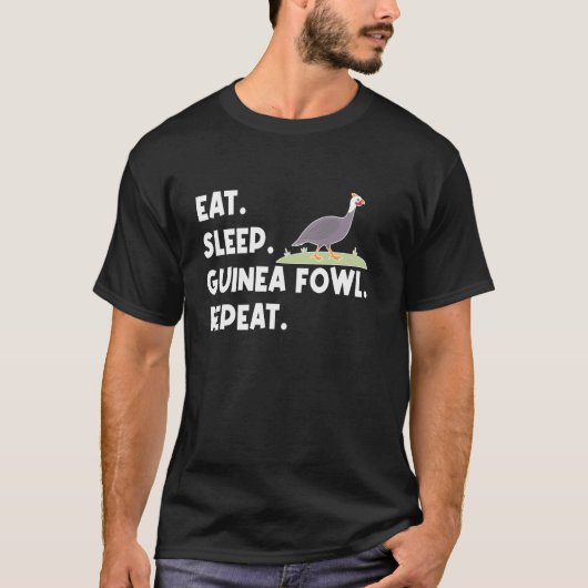 T-shirt Manger Dormir Pintade Poulet Oiseau Répéter (Devant)