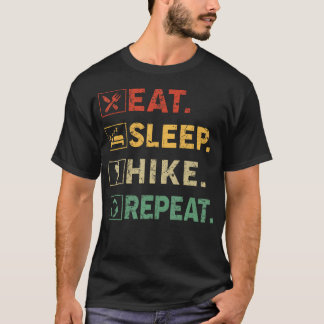 T-shirt Manger Dormir Randonnée Répéter Extérieur Randonné