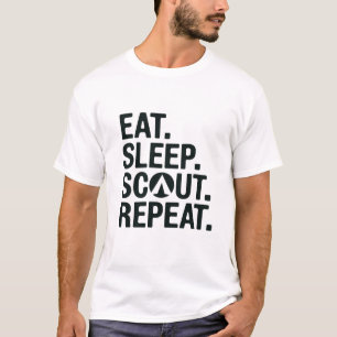 T-shirt Manger. Dormir. Scout. Recommencer.